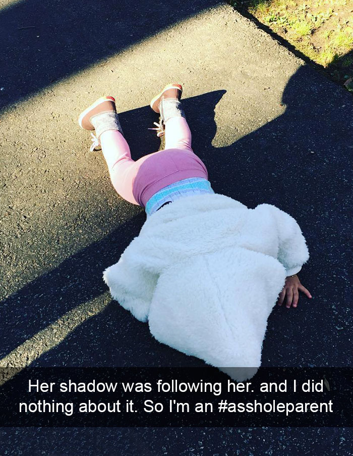 Her Shadow Was Following Her. And I Did Nothing About It. So I'm An #assholeparent